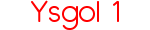 ysgol1
